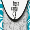 FRESH CARDS NEW CAR
