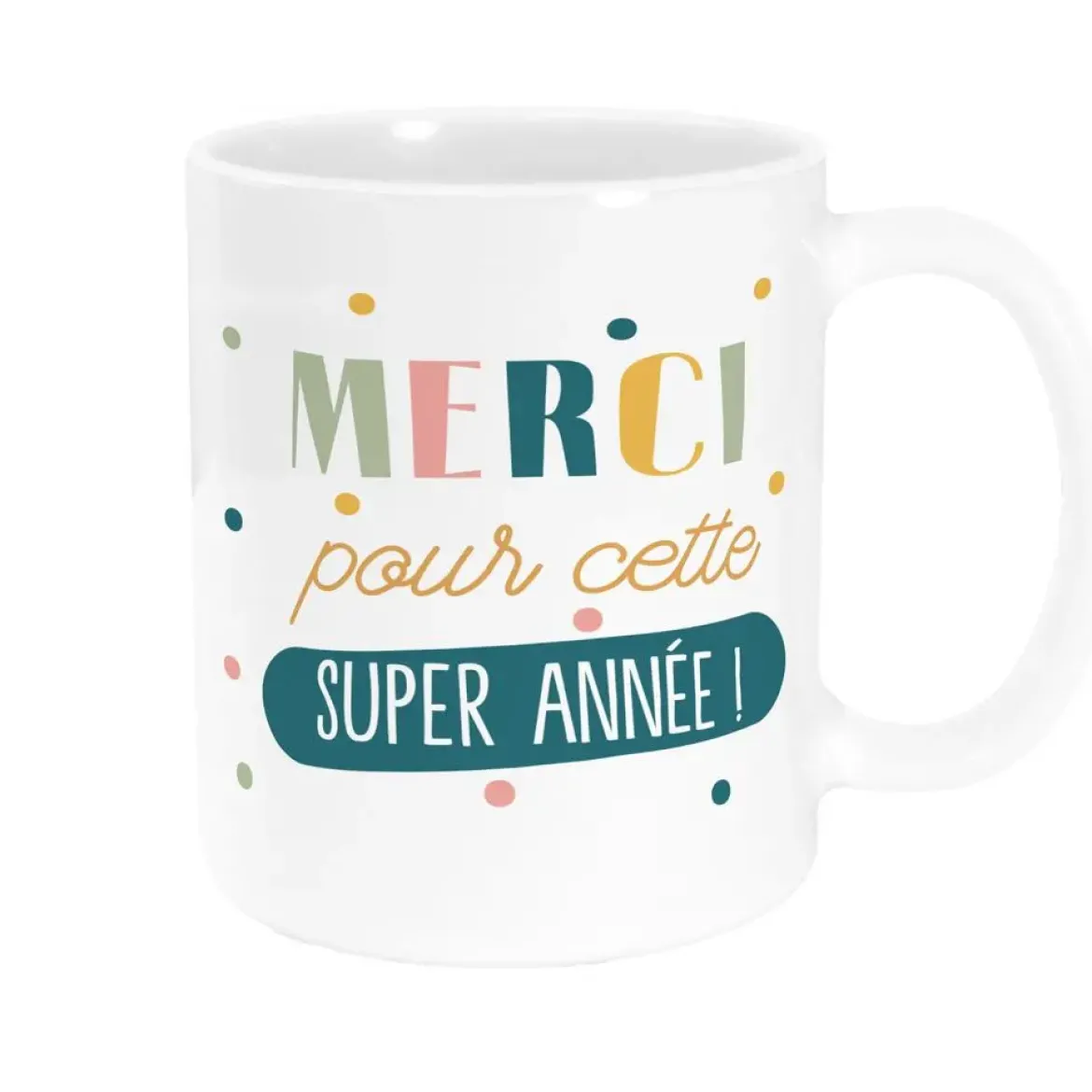 MUG MERCI POUR CETTE SUPER ANNEE